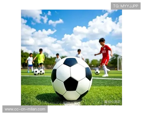 青训省级竞争升级:推动足球产业发展的新动力 青训省级竞争升级:推动足球产业发展的新动力